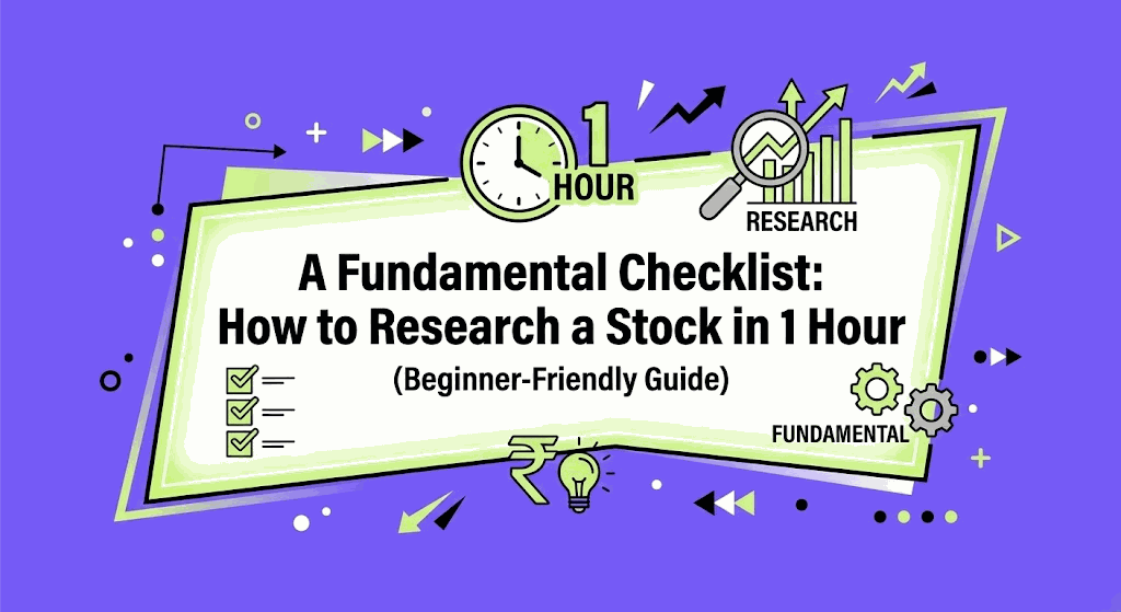 A Fundamental Checklist: How to Research a Stock in 1 Hour